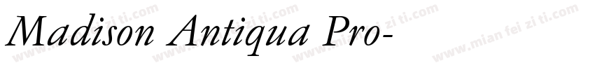 Madison Antiqua Pro字体转换
